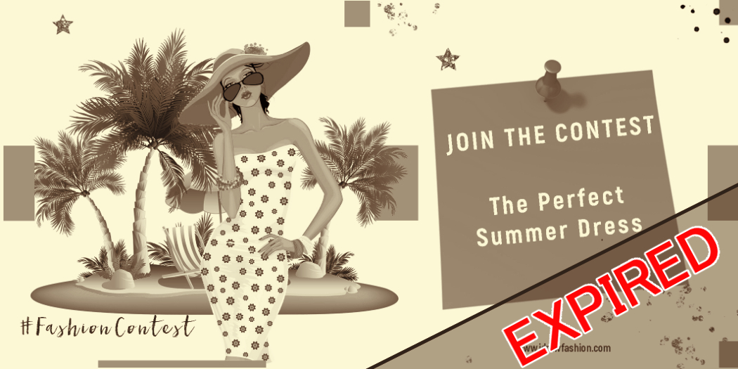 Fashion designing contest the perfect summer dress-expired